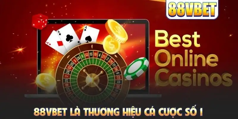 88VBET là thương hiệu cá cược số 1