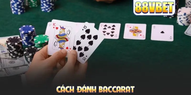 Cách đánh Baccarat