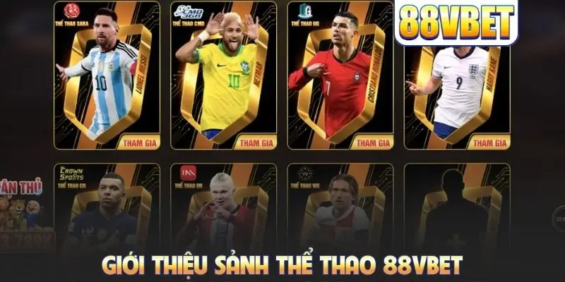 Giới thiệu sảnh thể thao 88VBET